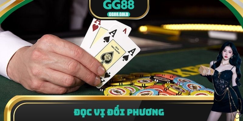 Đọc vị đối phương